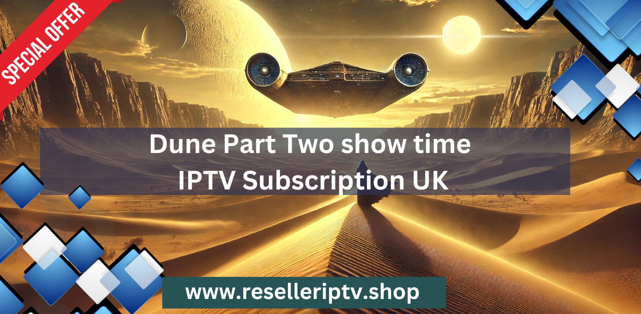 Dune Part two show time