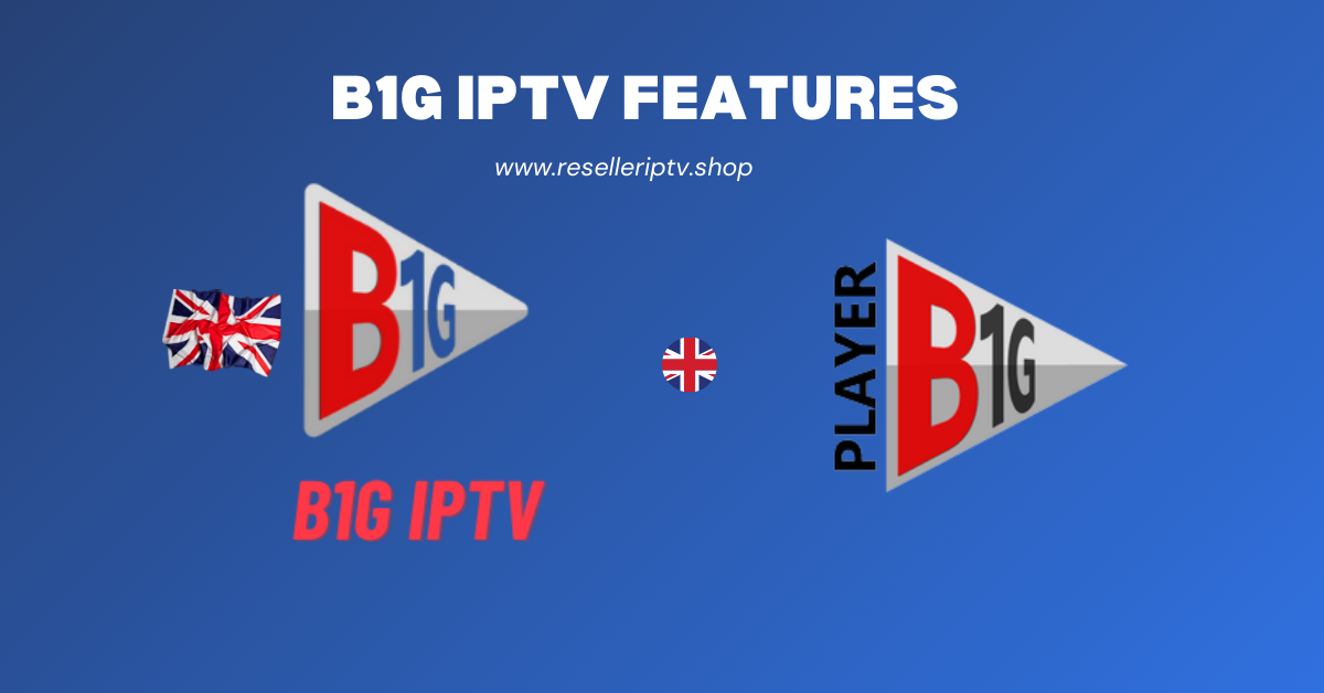 B1G IPTV features