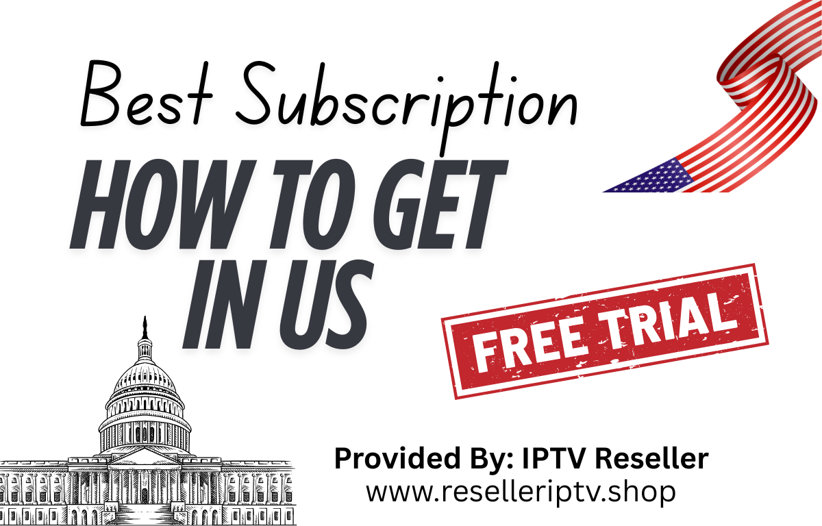 get IPTV Subscription in US