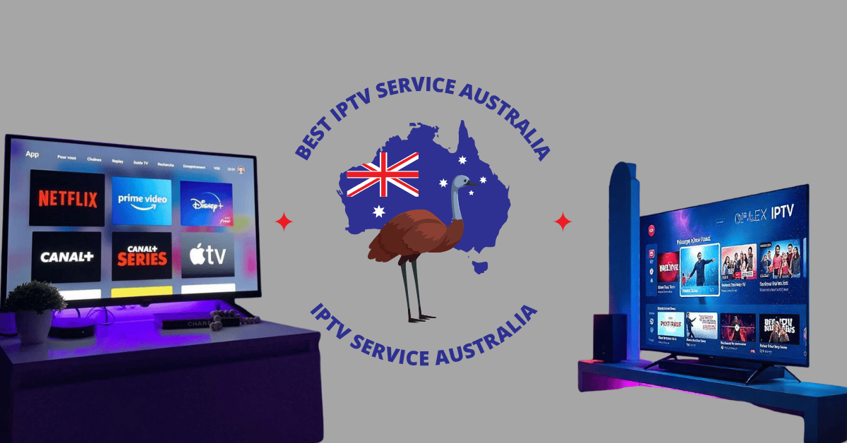 Best IPTV Service Australia