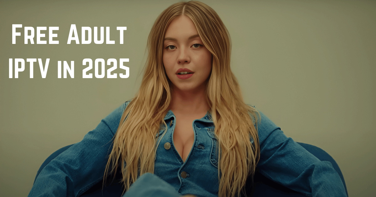 Adult IPTV Sydney Sweeney